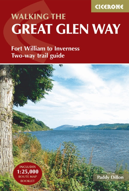 The Great Glen Way : Fort William to Inverness Two-way trail guide-9781852848019
