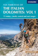 Via Ferratas of the Italian Dolomites Volume 1 : 75 routes - north, central and east ranges-9781852848460