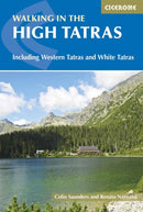 The High Tatras : Slovakia and Poland - Including the Western Tatras and White Tatras-9781852848873