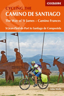 Cycling the Camino de Santiago : The Way of St James - Camino Frances-9781852849696
