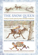 The Snow Queen : A story in seven parts-9781861478566
