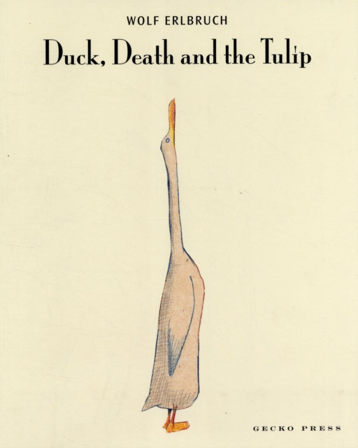 Duck, Death and the Tulip-9781877467172