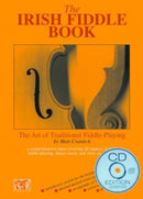 The Irish Fiddle Book : The Art of Traditional Fiddle Playing-9781900428675