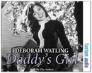 Daddy's Girl : The Autobiography of Deborah Watling-9781906263775