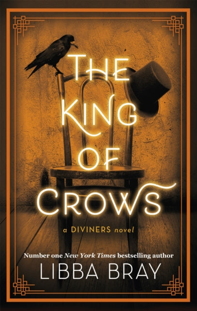 The King of Crows : Number 4 in the Diviners series-9781907410468