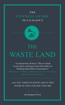 The Connell Guide To T.S. Eliot's The Waste Land-9781907776274