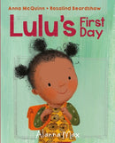 Lulu's First Day-9781907825217