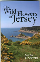 The Wild Flowers of Jersey-9781908241337