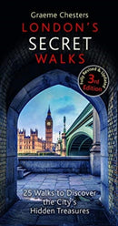 London's Secret Walks : 25 Walks Around London's Most Historic Districts-9781909282995
