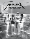 Metallica: The Black Album In Black & White-9781909526761