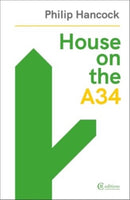House on the A34-9781909585539