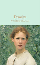 Demelza : A Novel of Cornwall, 1788-1790-9781909621503