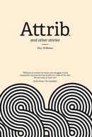 Attrib and Other Stories-9781910312162