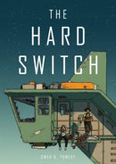 The Hard Switch-9781910395707