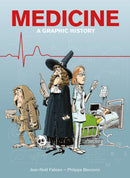 Medicine : A Graphic History-9781910593790