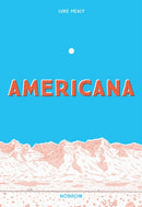 Americana (And the Act of Getting Over It.)-9781910620618