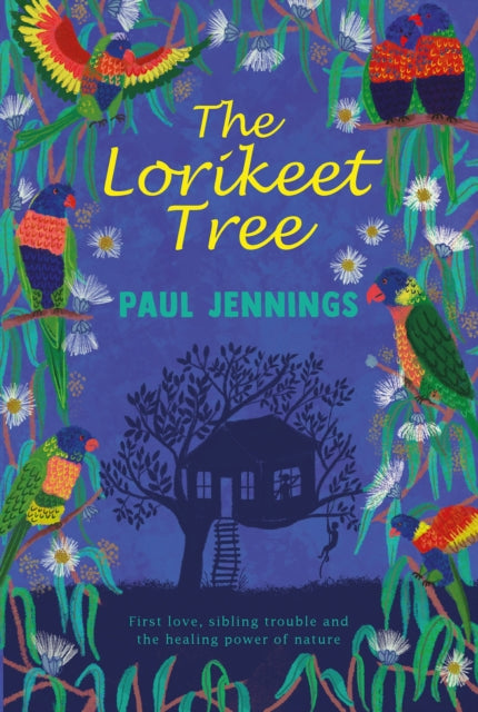 The Lorikeet Tree : First love, sibling trouble and the healing power of nature-9781910646878