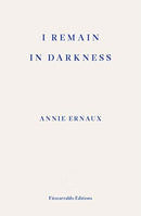 I Remain in Darkness-9781910695975