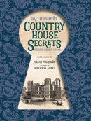 County House Secrets : Behind Closed Doors-9781910821312