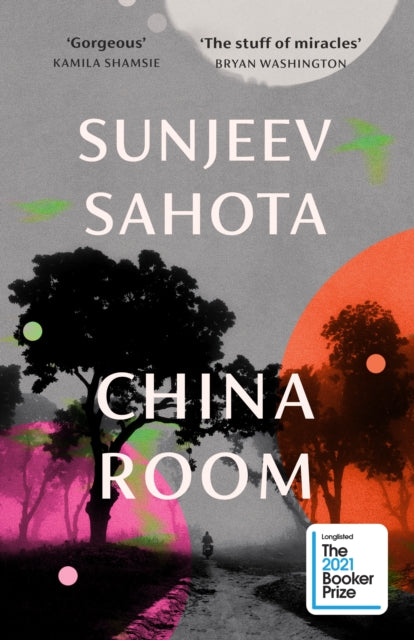 China Room : The heartstopping and beautiful novel, longlisted for the Booker Prize 2021-9781911215851