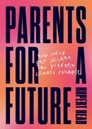 Parents for a Future-9781911343370
