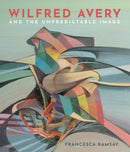 Wilfred Avery and the Unpredictable Image-9781911397618