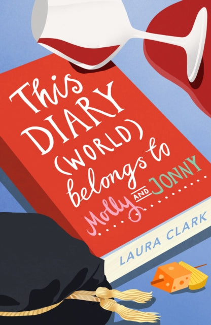 This Diary (World) Belongs to Molly and Jonny-9781911427261
