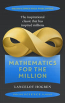 Mathematics for the Million : How to Master the Magic of Numbers-9781911440581