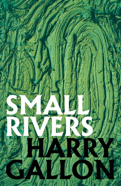 Small Rivers-9781911585664