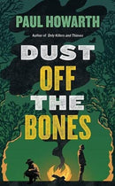 Dust Off the Bones-9781911590538