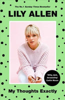 My Thoughts Exactly : The No.1 Bestseller-9781911600916