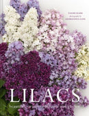 Lilacs : Beautiful varieties for home and garden-9781911663966