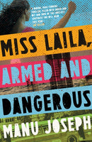 Miss Laila, Armed and Dangerous-9781912408108