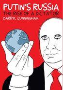 Putin's Russia : The Rise of a Dictator-9781912408917
