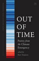 Out of Time : Poetry from the Climate Emergency-9781912436613