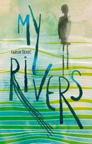 My Rivers-9781912545353