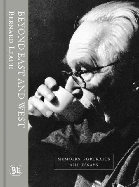 Beyond East and West : Memoirs, Portraits and Essays-9781912690213