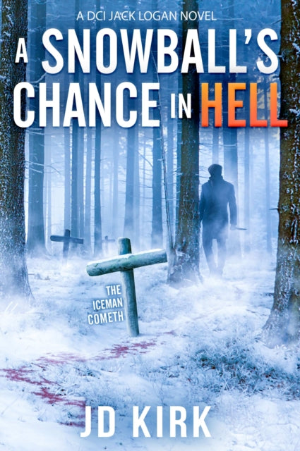 A Snowball's Chance in Hell-9781912767281