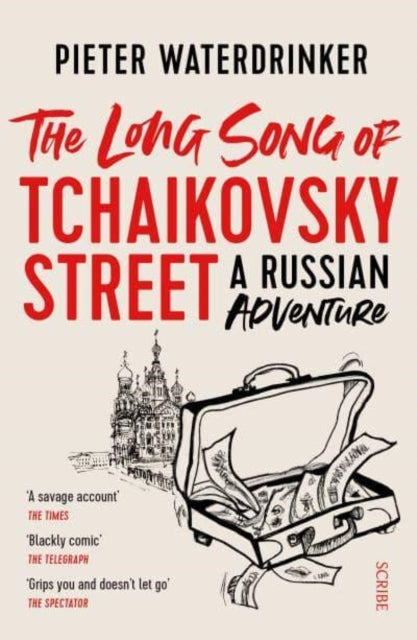 The Long Song of Tchaikovsky Street : a Russian adventure-9781912854462