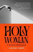 Holy Woman : a divine adventure-9781912854974