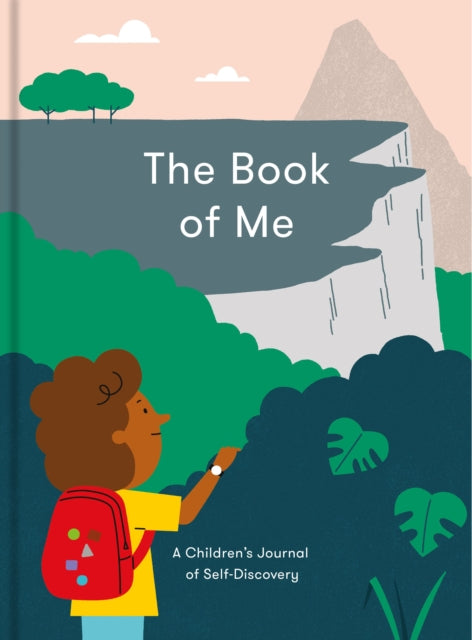 The Book of Me : a children's journal of self-discovery-9781912891610