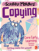 The Scribble Monsters!: Copying-9781912904174