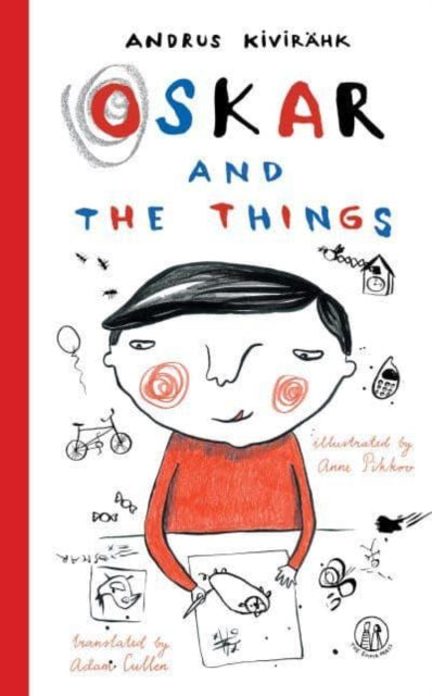 Oskar and the Things-9781912915781