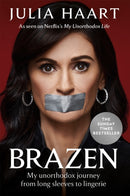 Brazen : THE SUNDAY TIMES BESTSELLING MEMOIR FROM THE STAR OF NETFLIX'S MY UNORTHODOX LIFE-9781913068639