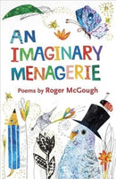 An Imaginary Menagerie : Poems and Drawings-9781913074357