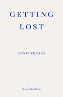 Getting Lost - WINNER OF THE 2022 NOBEL PRIZE IN LITERATURE-9781913097004