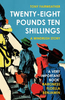 Twenty-Eight Pounds Ten Shillings : A Windrush Story-9781913109196