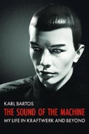 The Sound of the Machine-9781913172640