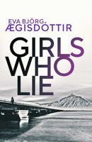 Girls Who Lie : Volume 2-9781913193737