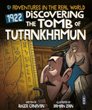 Adventures in the Real World: Discovering The Tomb of Tutankhamun-9781913337827